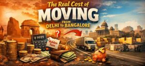 Delhi to Bangalore moving cost, featured image